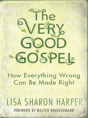 cover image of The Very Good Gospel
